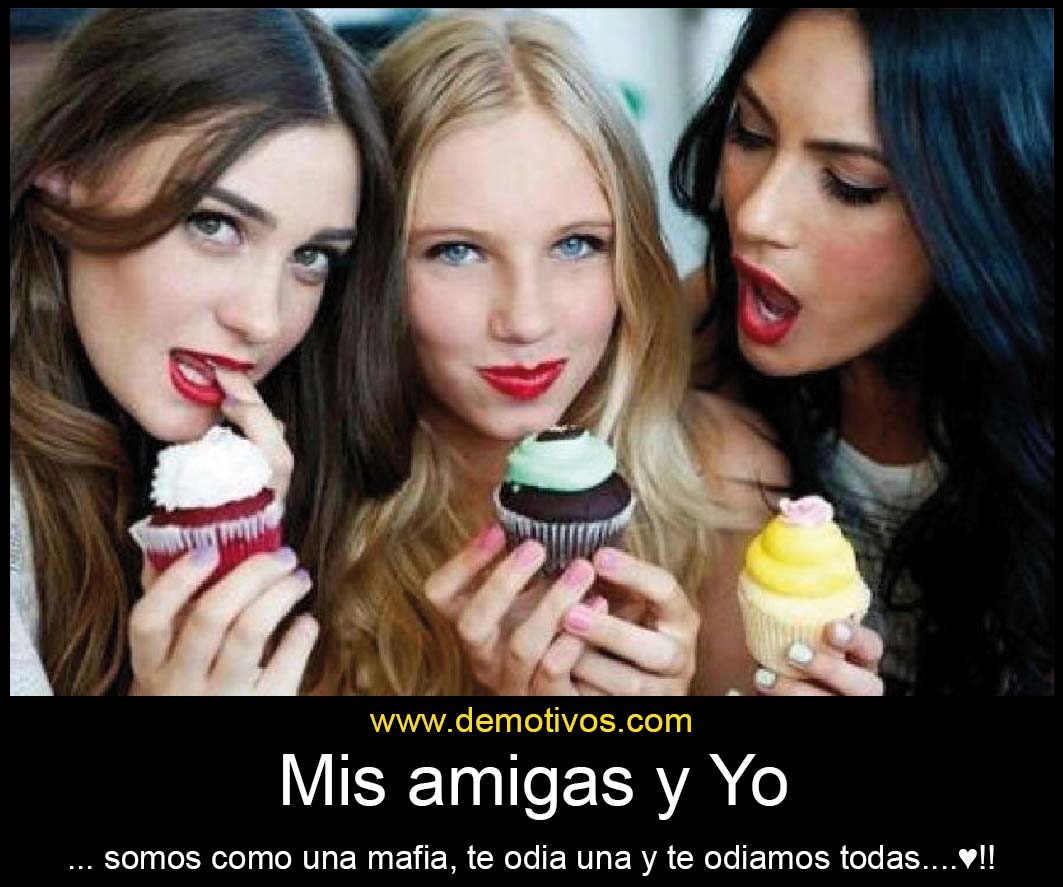 Mis 3 mejores amigas Las amuu